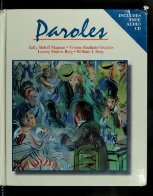 Paroles by Sally S. Magnan, William J. Berg, Laurey Martin-Berg