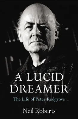 A Lucid Dreamer by Neil Roberts