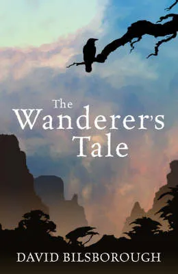 The Wanderer's Tale (Annals of Lyndormyn) by David Bilsborough