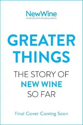 Greater Things by Paul Harcourt