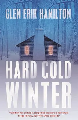Hard Cold Winter by Glen Erik Hamilton