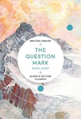 The Question Mark by Muriel Jaeger