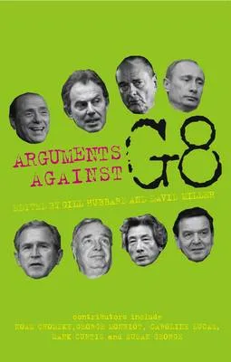 Arguments Against G8 by Gill Hubbard, David Miller