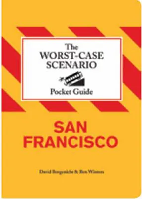 The worst-case scenario pocket guide by Chronicle Books
