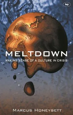 Meltdown by Marcus Honeysett