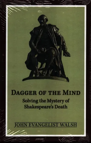 Dagger of the Mind by John Evangelist Walsh