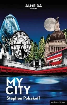 My city by Stephen Poliakoff