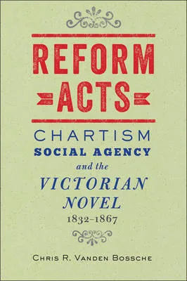 Reform Acts by Chris R. Vanden Bossche