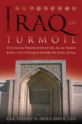 Iraq in turmoil by Cdr Youssef Aboul-Enein USN