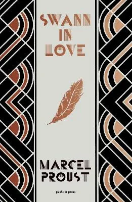 Swann in Love, Deluxe Edition by Marcel Proust, Lucy Raitz