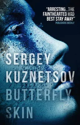 Butterfly skin by Sergey Kuznetsov, Andrew  Bromfield