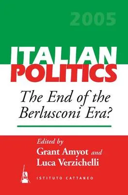Italian Politics, a Review by Grant Amyot, Luca Verzichelli