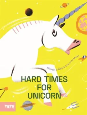 Hard Time for Unicorns by Mickael El Fathi