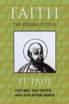 Faith (Illuminations) by St Paul