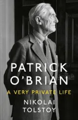 Patrick O'Brian by Nikolai Tolstoy