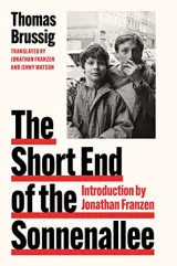 The Short end of the Sonnenallee by Thomas Brussig