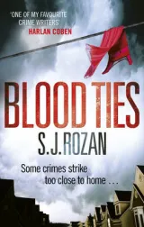 Blood Ties by S. J. Rozan