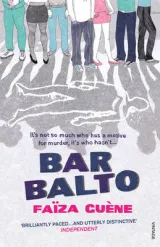 Bar Balto by Faiza Guene, Sarah Ardizzone