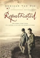 Repatriated by Adriaan Van Dis