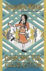 Dancing the Charleston by Jacqueline Wilson