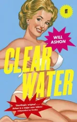 Clear Water by Will Ashon