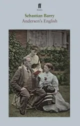 Andersens English by Sebastian Barry