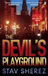 Devil's Playground by Stav Sherez