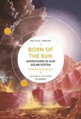 Born of the Sun by Mike Ashley