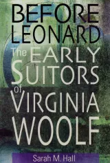 Before Leonard by Sarah M. Hall