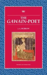 The Gawain Poet by J. A. Burrow