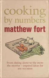 Cooking by Numbers by Matthew Fort