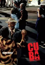 Cuba: Cubanas y Cubanos by Clive Frost