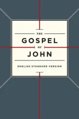ESV Gospel of John by 