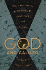 God and Galileo by David L. Block, Kenneth C. Freeman