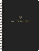 ESV Scripture Journal, Spiral-Bound Edition: Deuteronomy by Esv Bibles