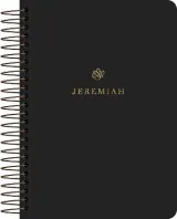 ESV Scripture Journal, Spiral-Bound Edition: Jeremiah by ESV Bibles