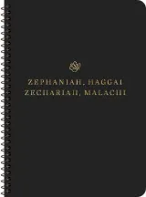 ESV Scripture Journal, Spiral-Bound Edition: Zephaniah by Esv Bibles