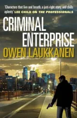 Criminal enterprise by Owen Laukkanen