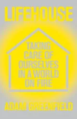 Lifehouse by Adam Greenfield