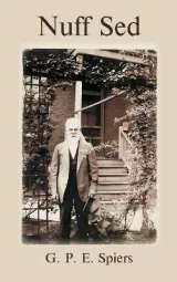 Nuff Said by G. P. E. Spiers