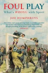 Foul Play by Joe Humphreys