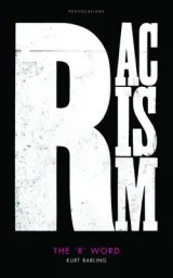 'R' Word by Kurt Barling