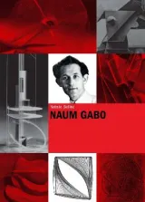 Naum Gabo by Natalia Sidlina