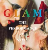 Glam the Performance of Style by Tate Publishing, Darren Pih