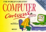 The World's Greatest Computer Cartoons (World's Greatest Cartoons Ser.) by Mark Bryant