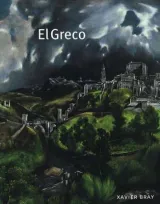 El Greco by Xavier Bray