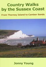 Country Walks by the Sussex Coast by Jonny Young