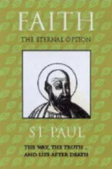 Faith (Illuminations) by St Paul