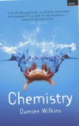 Chemistry by Damien Wilkins