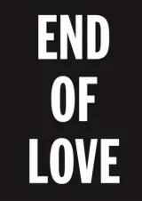 End of love by Nigel Prince, David Austen, Stanley Michael